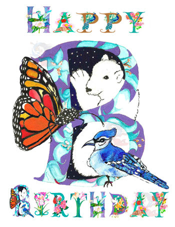 This personalized Birthday card features Kathy's original hand-painted letter B incorporating the natural elements of a Bear, Butterfly and Bluejay in a unique and charming way, The message Happy Birthday is created from the series of illustrated letters that the letter B is part of. 