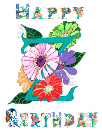 personalized Birthday Card Letter Z featuring Zinnia Flowers.&nbsp; Each card is handmade from a photographic print of Kathy Poitras' original artwork and is uniquely and lovingly adorned with a subtle touch of glitter by our talented artist, adding a touch of sparkle to your loved one's special day.